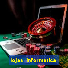 lojas informatica em recife